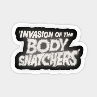 Invasion of the Body Snatchers / Sci Fi Classic Movie Sticker